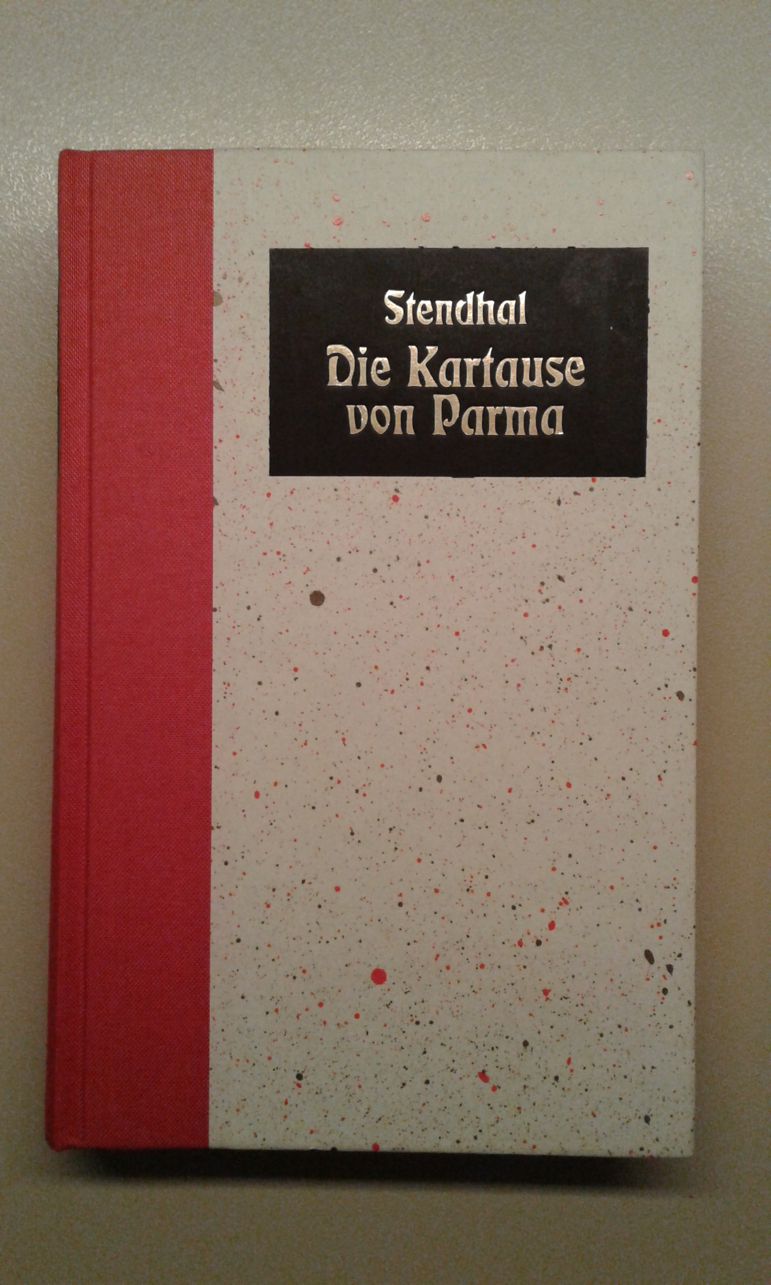 Stendhal: Die Kartause von Parma.
