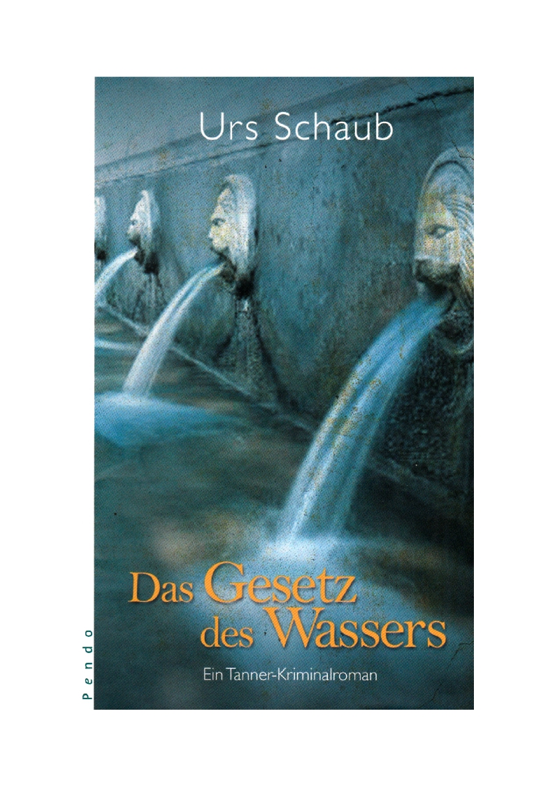 Schaub, Das Gesetz des Wassers.