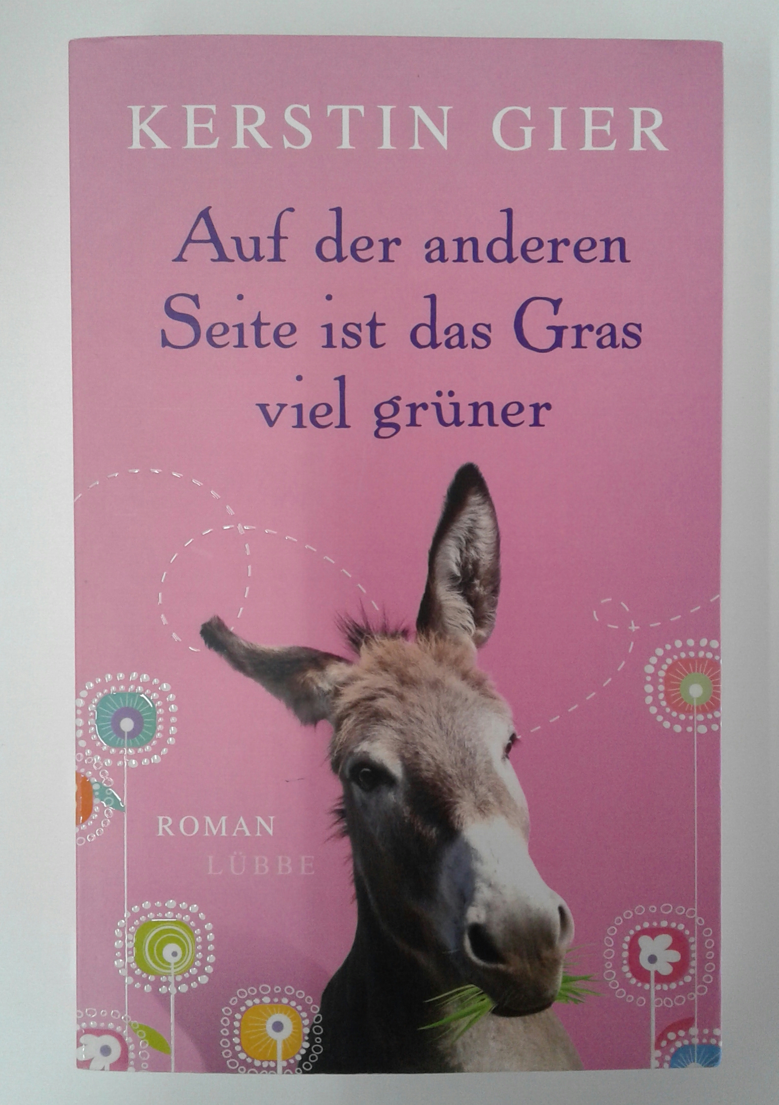 Gier, Auf der anderen Seite ist das Gras viel grüner.