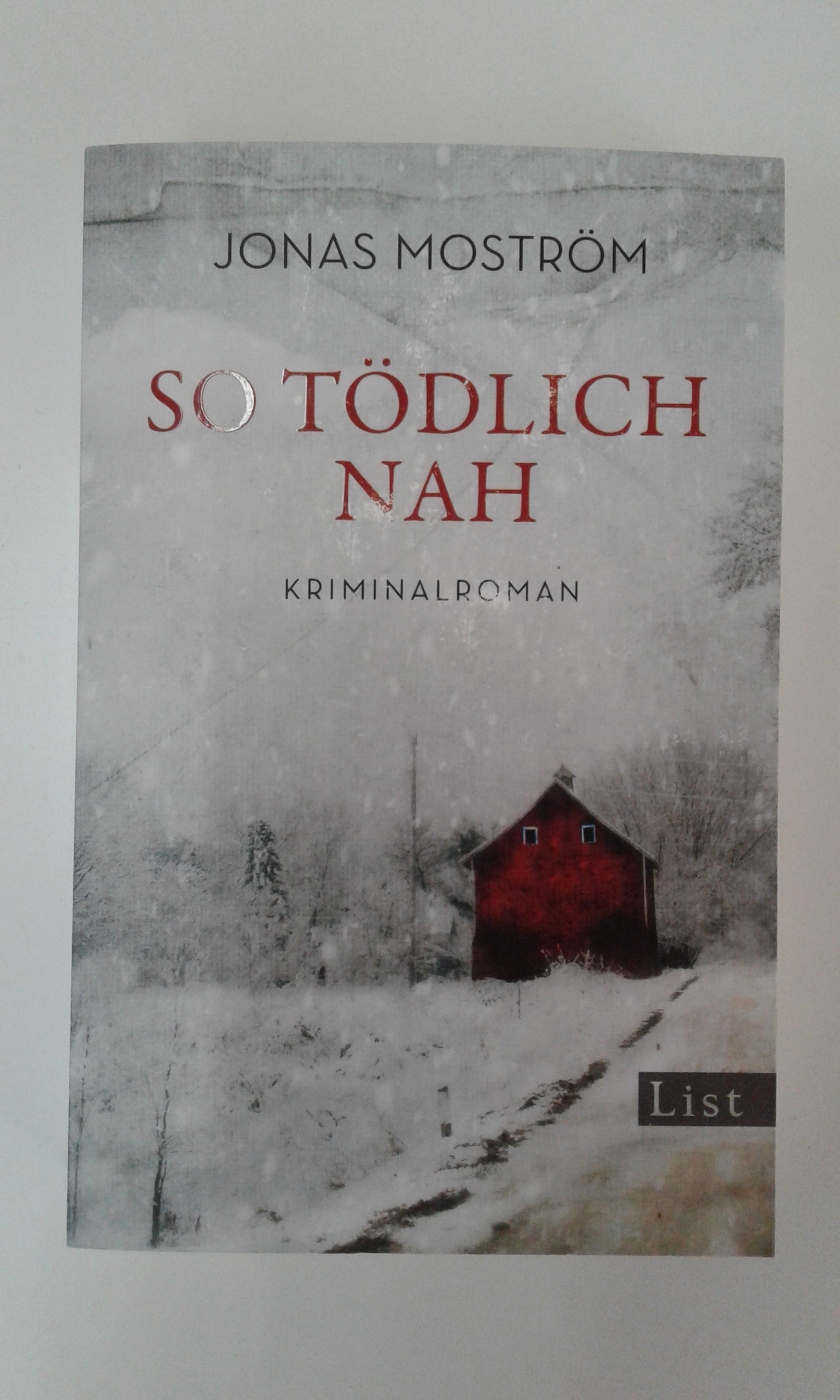 Moström, So tödlich nah.