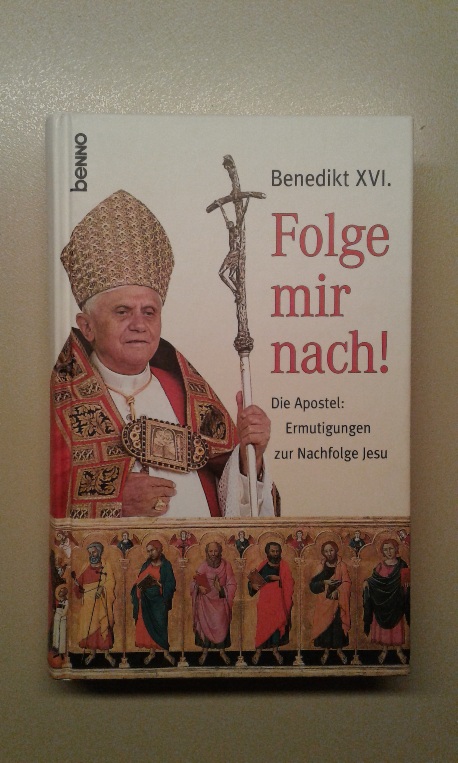 Benedikt: Folge mir nach!