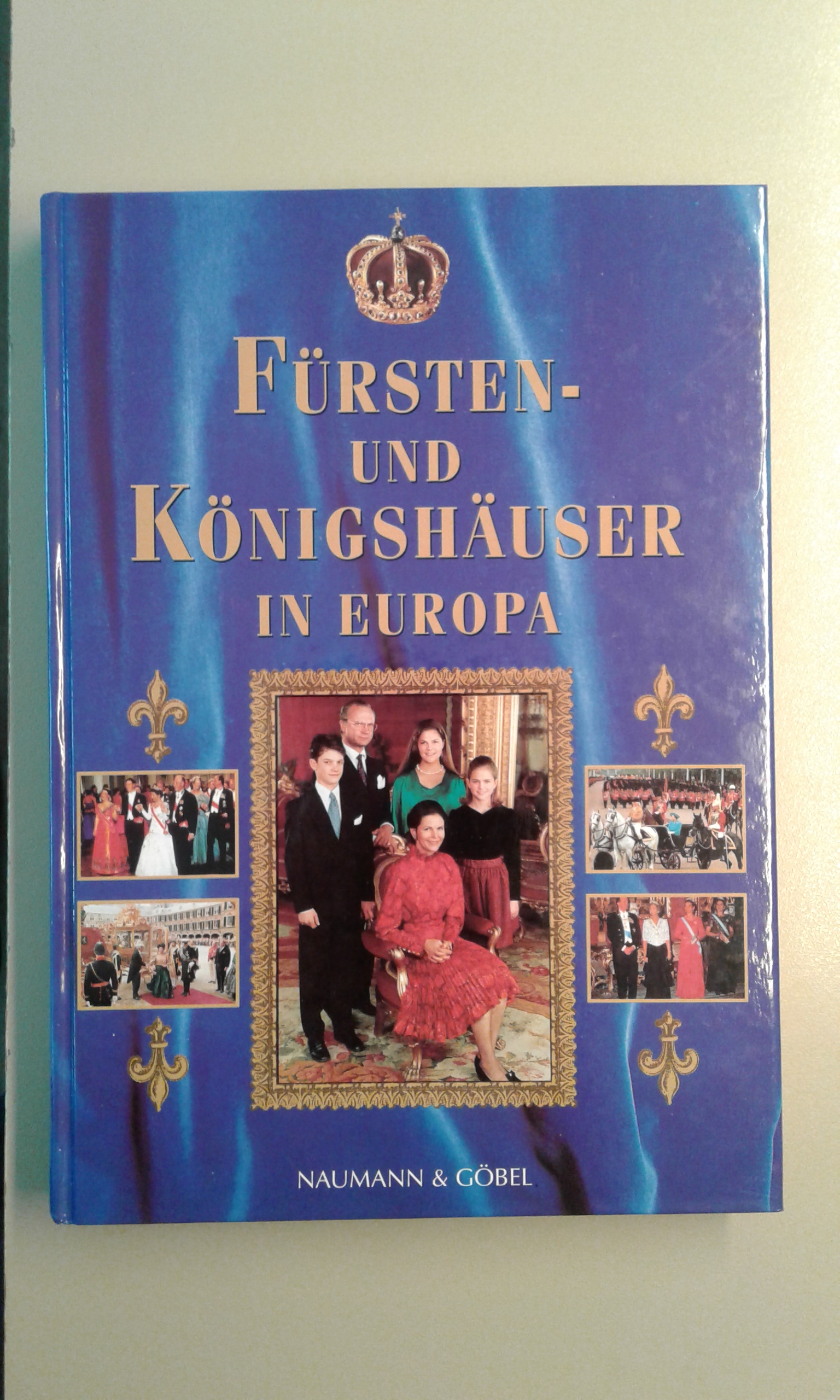 Fürsten- und Königshäuser in Europa.