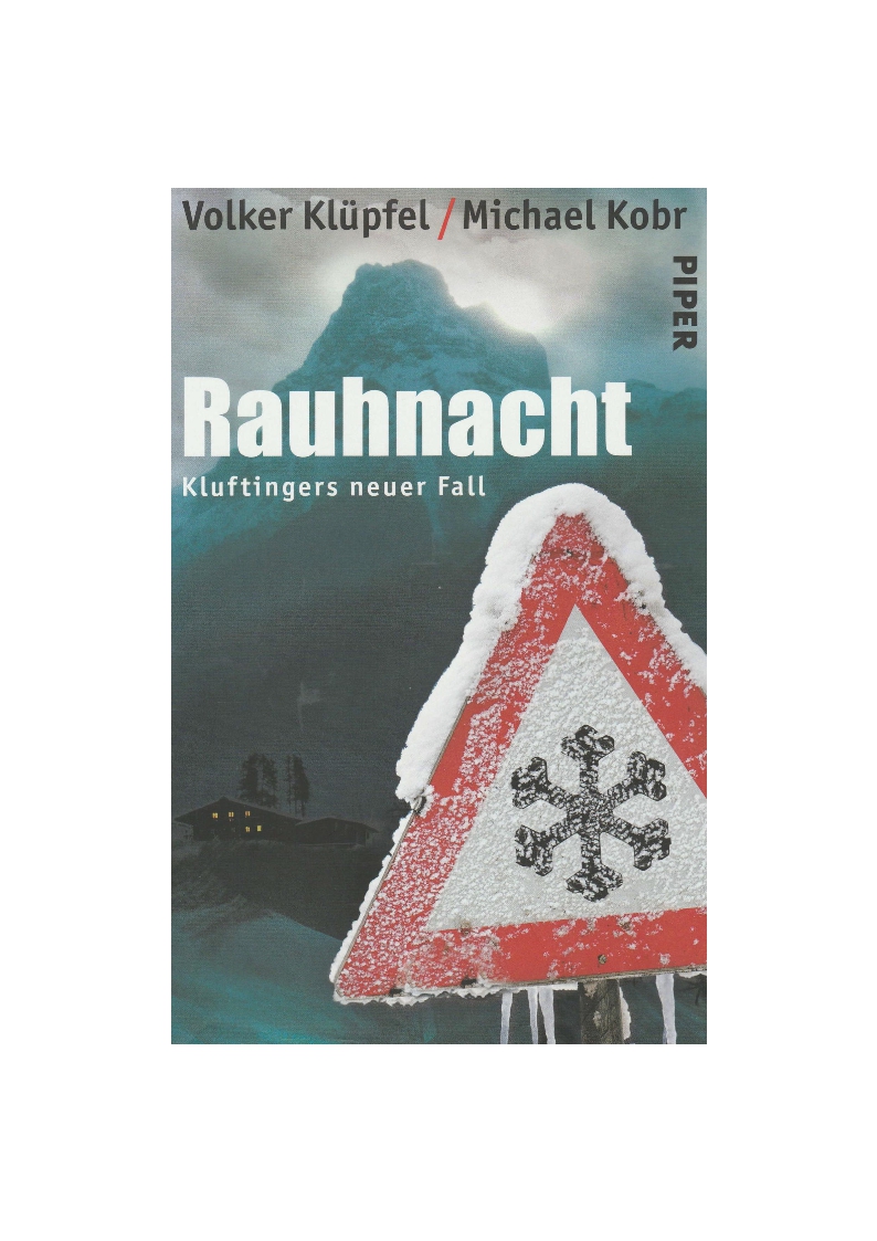 Klüpfel, Rauhnacht - Kluftingers neuer Fall.