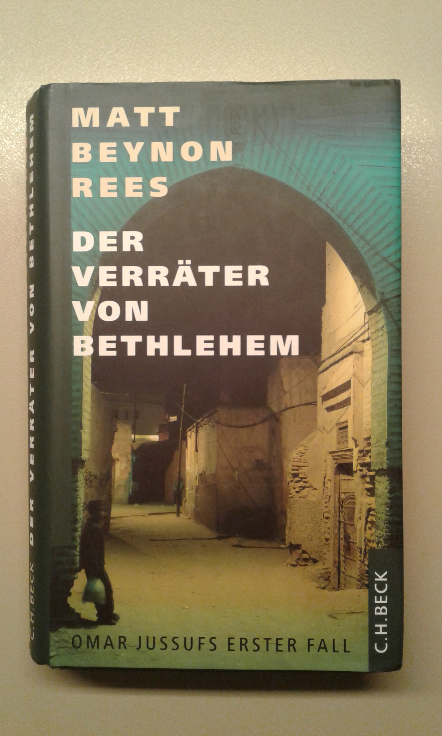 Rees, Der Verräter von Bethlehem.